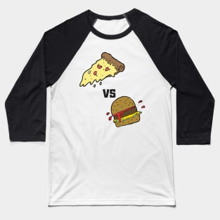 PIZZAVBURGERCOLOR Baseball T-Shirt